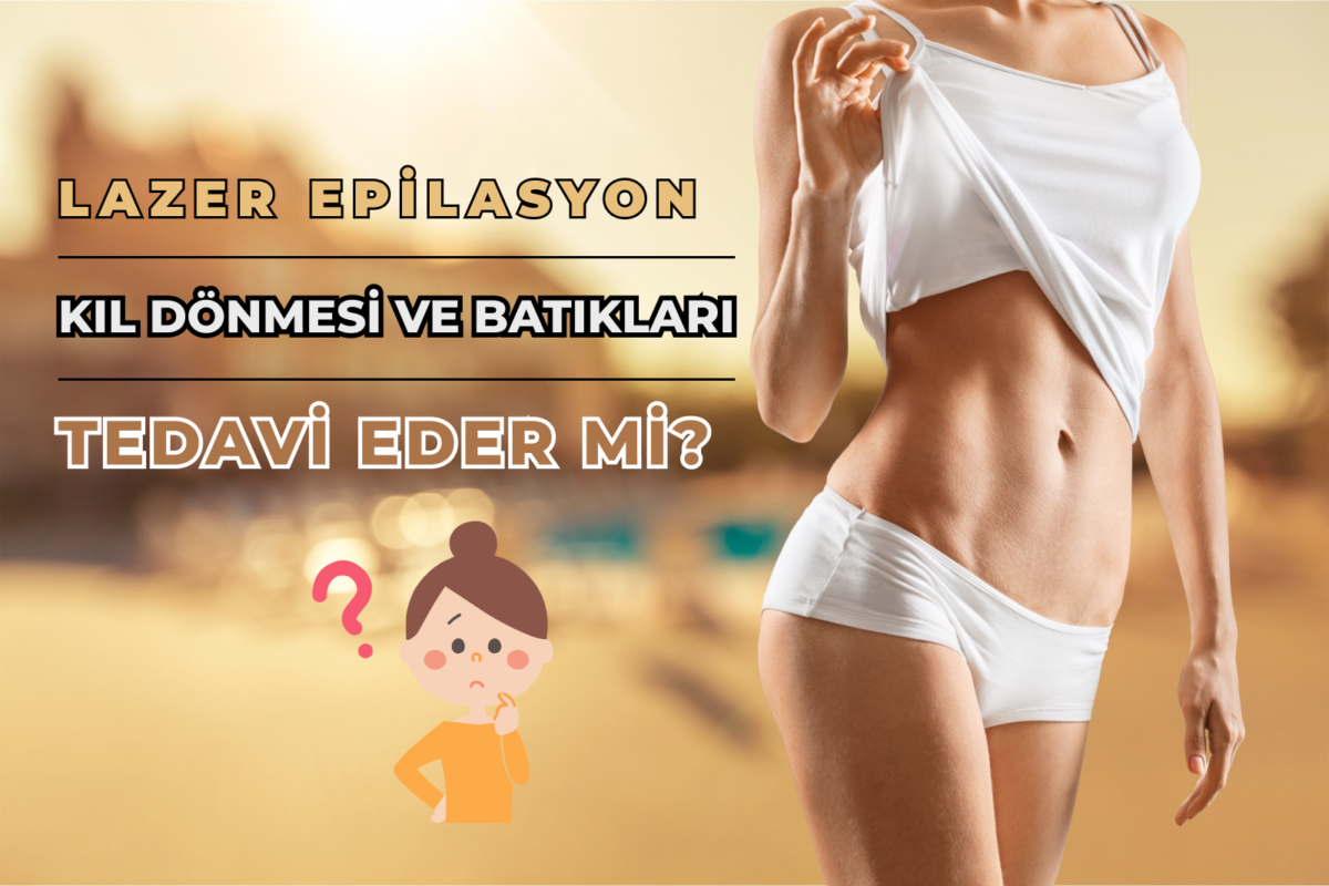 lazer kıl dönmesi